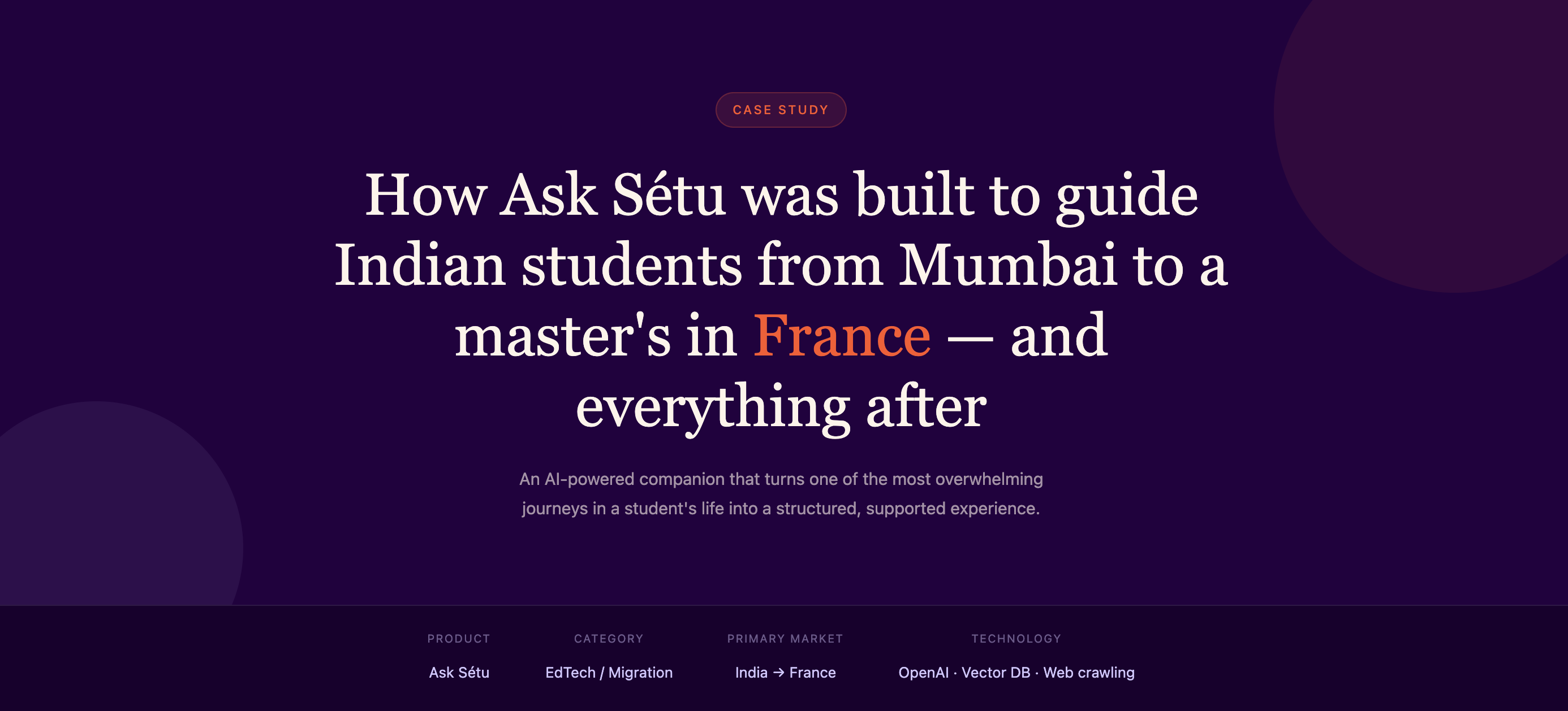 Case Study: How Ask Sétu Was Built to Guide Indian Students Through Every Stage of Life in France